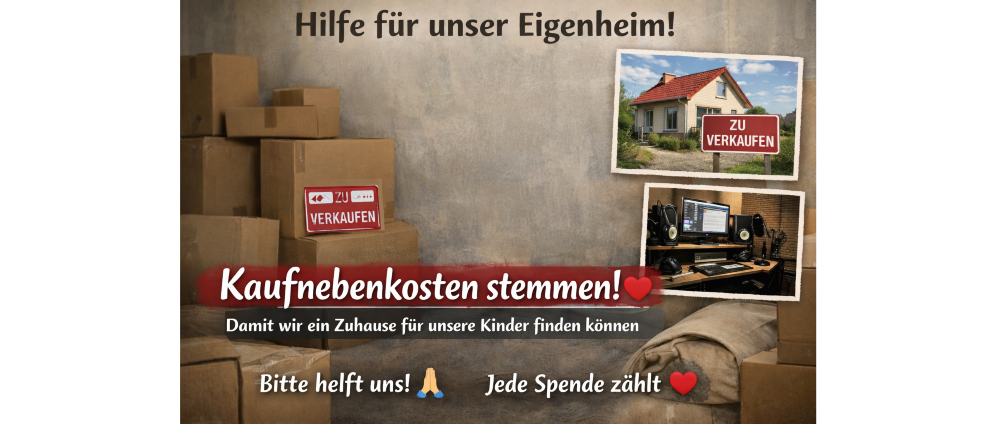 Spenden sammeln | Ein Zuhause für unsere Familie gemeinsam schaffen wir das | Spendenseite