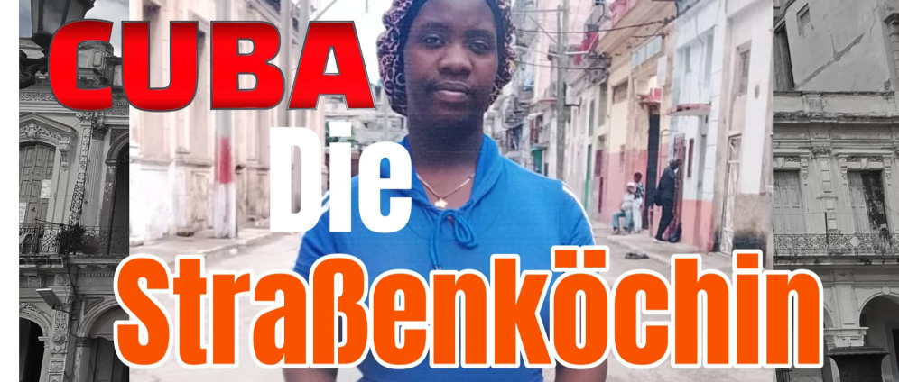 Spenden sammeln | CUBA STRASSENKÖCHIN | Spendenseite