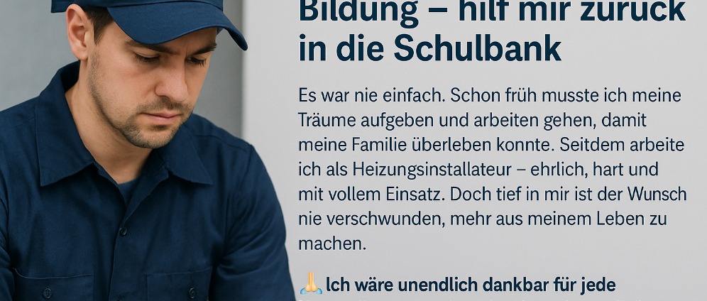 Spenden sammeln | Eine neue Chance auf Bildung bitte hilf mir, mei | Spendenseite